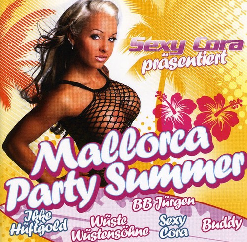 Sexy Cora Pras. Mallorca Party Summer /  Various