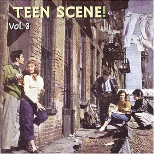 Teen Scene - Vol. 3-Teen Scene!