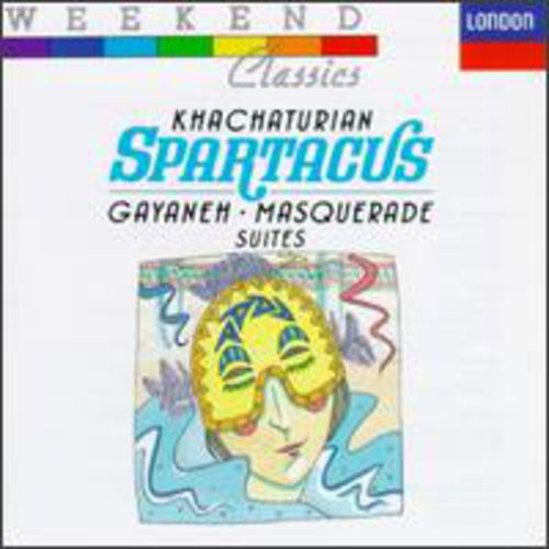 London Symphony Orchestra - Spartacus / Gayanch & Masquerade Suites