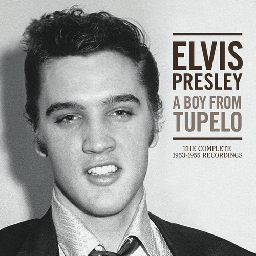 Boy From Tupelo: The Complete 1953-1955 Recordings [Import]