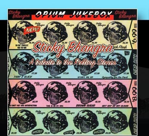 Sticky Bhangra: A Tribute To The Rolling Stones