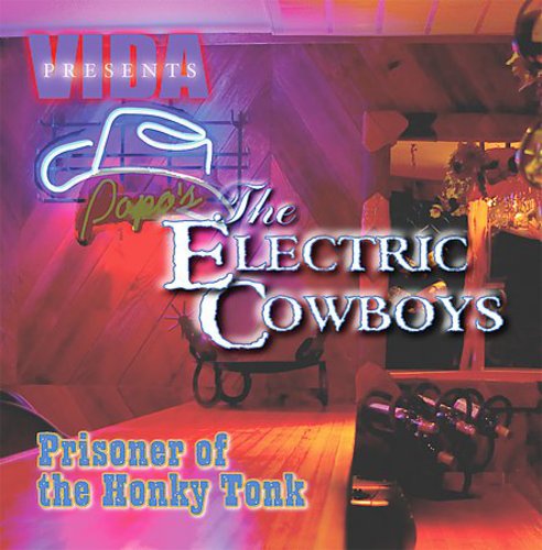 Prisoners of the Honky Tonk