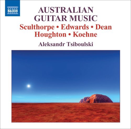 Aleksandr Tsiboulski - Australian Guitar Music