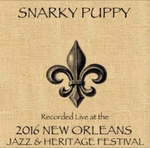 Snarky Puppy Live at JazzFest 2016