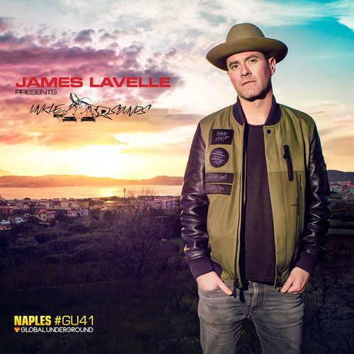 Global Underground #41: James Lavelle Presents Unkle Sounds - Naples