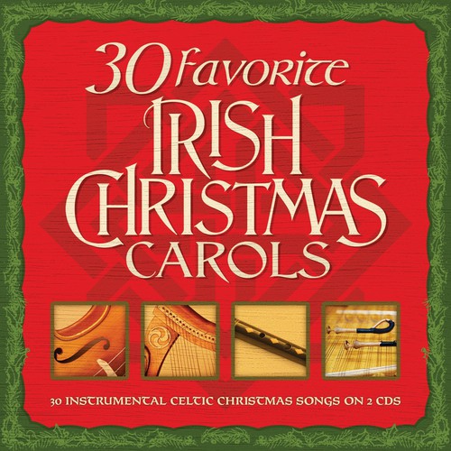 30 Favorite Irish Christmas Carols / Various