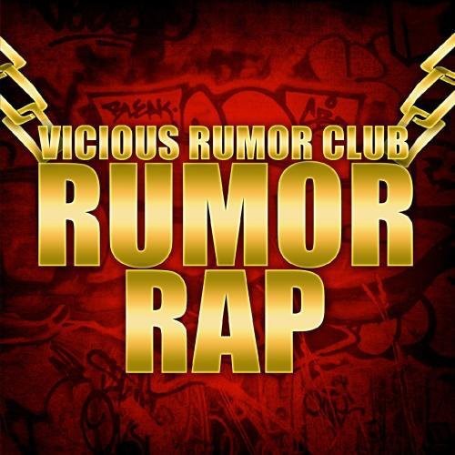Rumor Rap