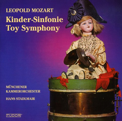 L. MOZART - Toy Symphony