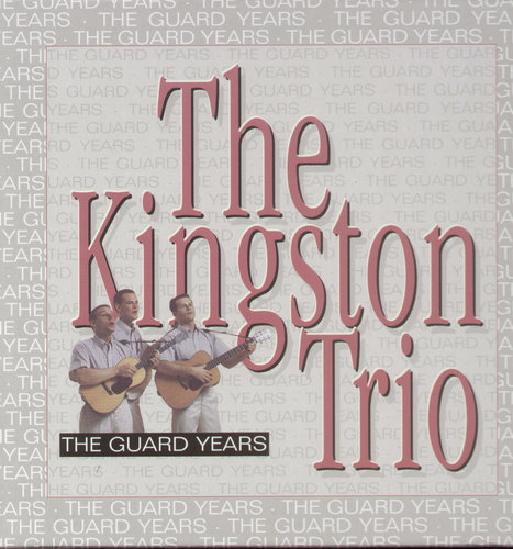 Kingston Trio - Guard Years [CD]