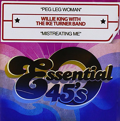 Peg Leg Woman / Mistreating Me