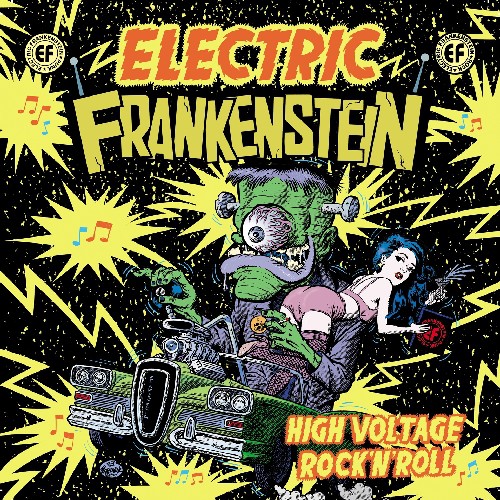High Voltage Rock 'N' Roll: The Best Of Electric Frankenstein