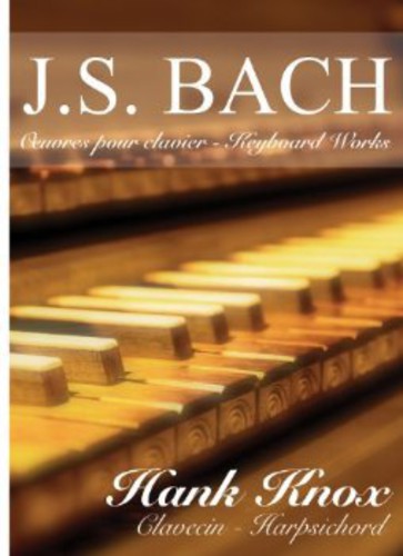 Oeuvres Pour Clavier /  Keyboard Works