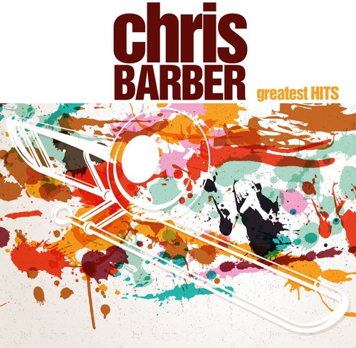 Chris Barber's Greatest Hits
