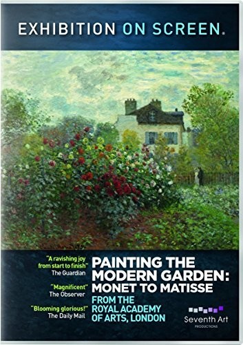 Exhibition on Screen: Painting the Modern Garden