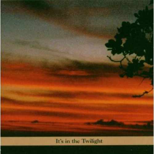 It's in the Twilight