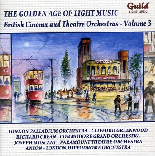 British Cinema & Theatre Orchestras 3 /  Various