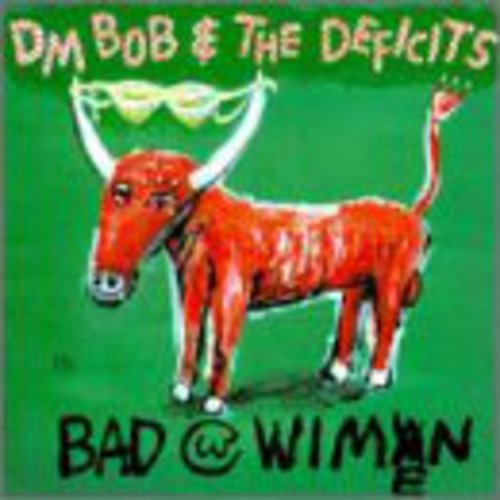 Bad with Wimen