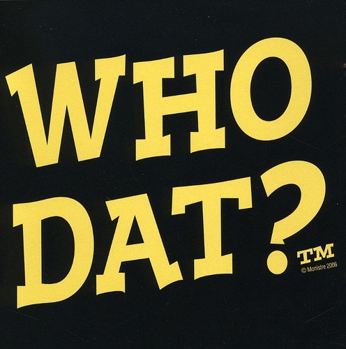 Who Dat: New Orleans Party Songs