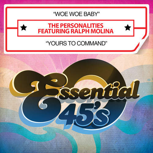 WOE WOE BABY / YOURS TO COMMAND