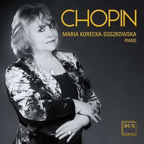 Korecka-Soszkowska Plays Chopin