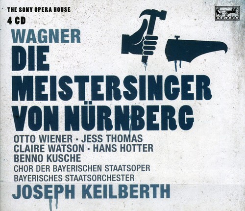 Wagner: Die Meistersinger Von Nurnberg