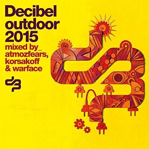 Decibel 2015 /  Various [Import]