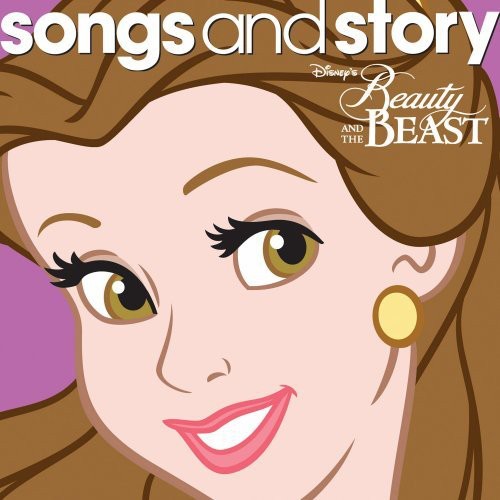 Songs & Story: Beauty & The Beast [Import]