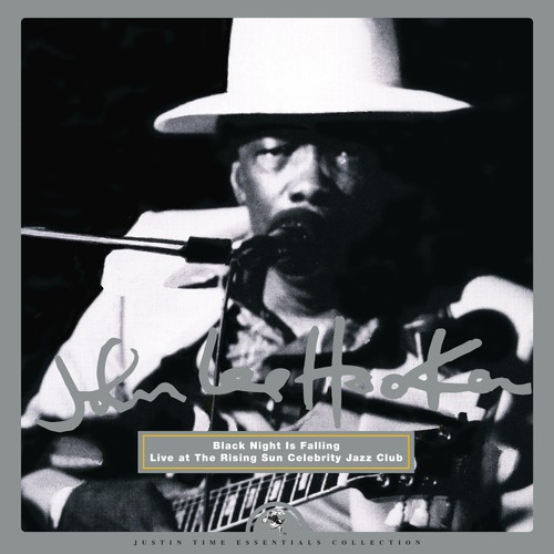 John Lee Hooker - Black Night Is Falling - Live At The Rising Sun
