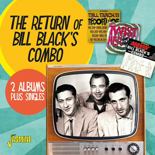 Return of Bill Black's Combo: 2 Albums + Singles [Import]