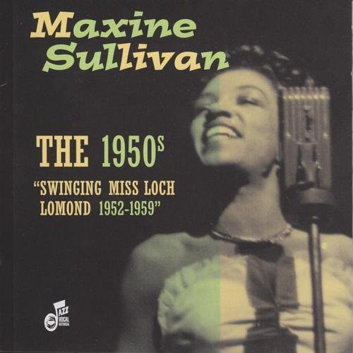 The 1950's: Swinging Miss Loch Lomond 1952-59