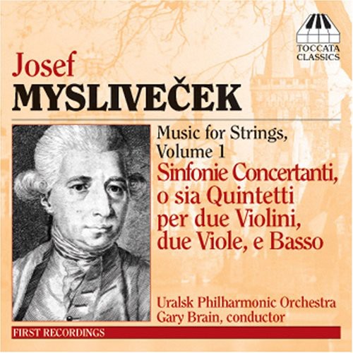 J. MYSLIVECEK - Music for Strings 1