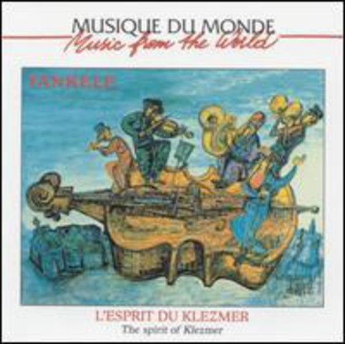 The Spirit Of Klezmer