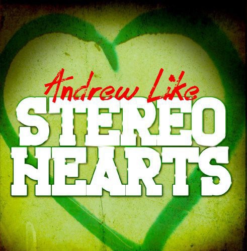 Stereo Hearts