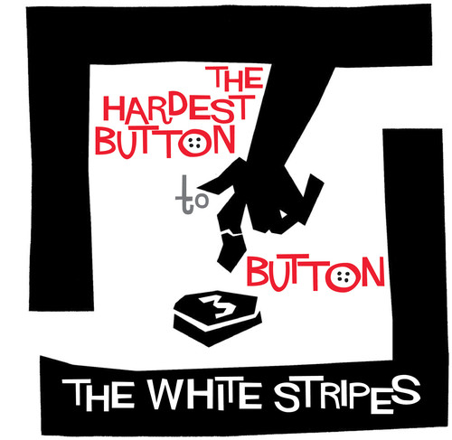 Hardest Button to Button / St. Ides of March