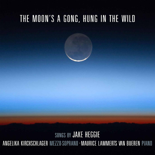 Moon's a Gong Hung in the Wild
