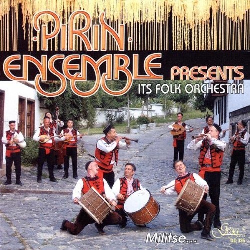 Pirin Ensemble Presents It's Folk Orchestra