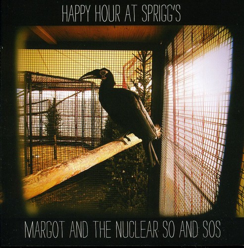 Margot & The Nuclear So And So's - Vol. 1-Happy Hour at Sprigg's: Live & Acoustic
