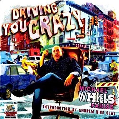 Driving You Crazy [Explicit Content]