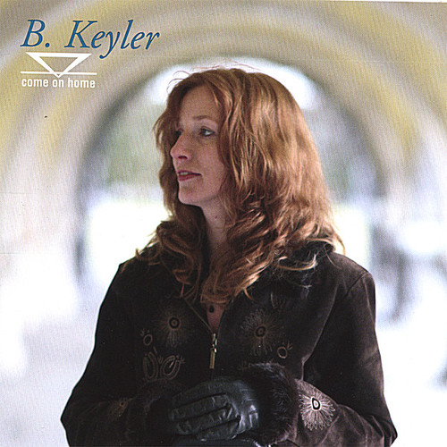B. Keyler - Come on Home