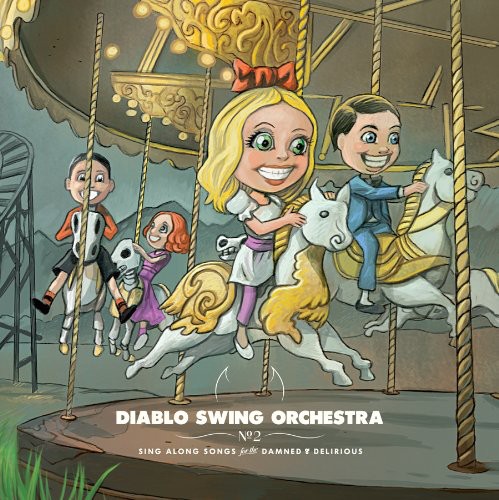 Sing-along Songs For The Damned and Delirious