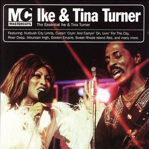 Ike & Tina Turner - Mastercuts [Remaster]
