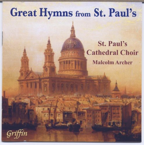 St. Paul's Cathedral Choir - Great Hymns