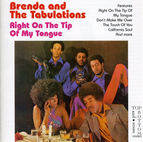 Brenda & The Tabulations - Right on the Tip of My Tongue