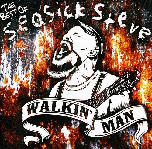 Seasick Steve - Walkin' Man-The Best Of [Import]