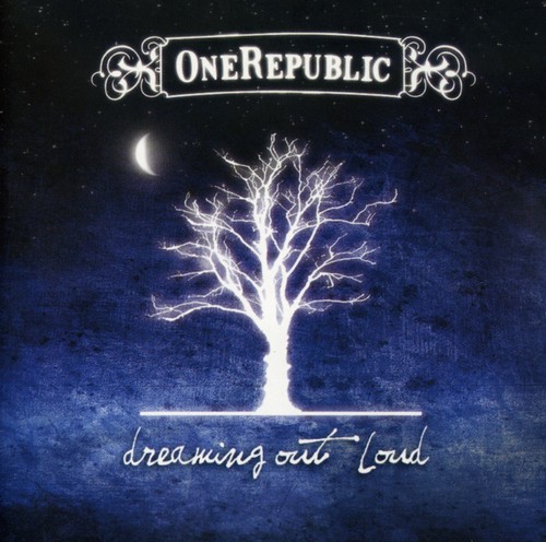 OneRepublic - Dreaming Out Loud [Import]