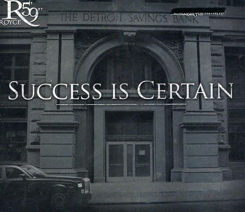 Royce Da 5'9 - Success Is Certain [Clean Version]