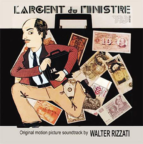 L'Argent Du Ministre (Original Motion Picture Soundtrack)