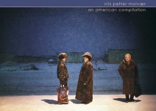 Nils Molvaer Petter - An American Compilation