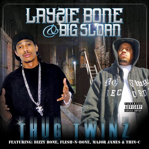 Layzie Bone & Big Sloan - Thug Twins