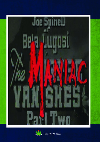 Maniac Vanishes Part II